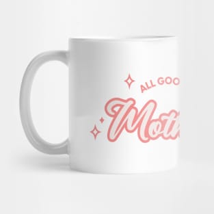 Motherhood Mug